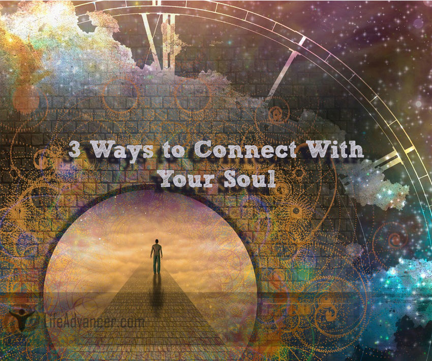 Ways to Connect With Your Soul