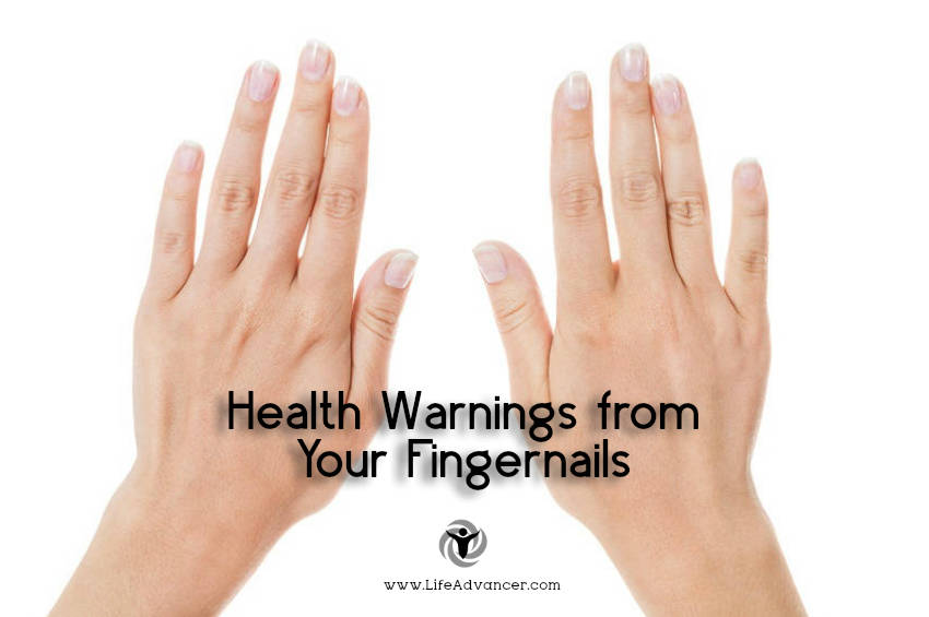 Warnings from Your Fingernails