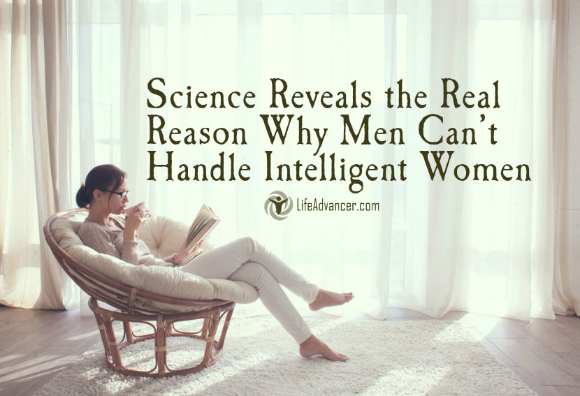 Why men can’t handle intelligent women