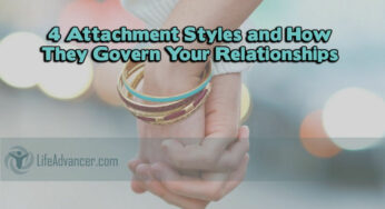 4 Attachment Styles and How They Govern Your Relationships