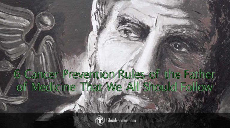 Read more about the article The Father of Medicine and His 6 Cancer Prevention Guidelines