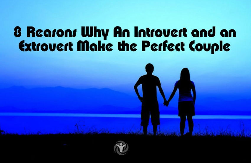 introvert extrovert the perfect couple