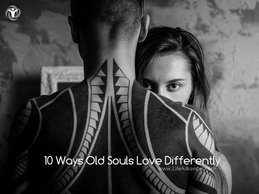 Old Souls Love Differently