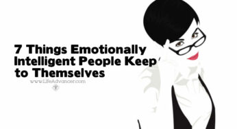 7 Things Emotionally Intelligent People Keep to Themselves 