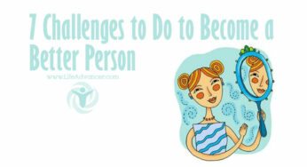 7 Challenges to Do to Become a Better Person