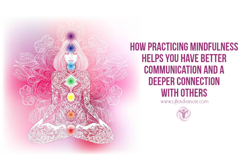 How Practicing Mindfulness Helps