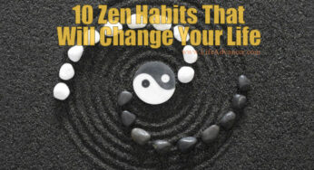10 Zen Habits That Will Change Your Life