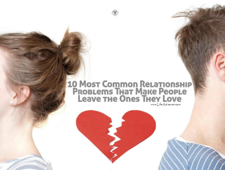 Read more about the article 10 Most Common Relationship Problems That Make People Leave the Ones They Love