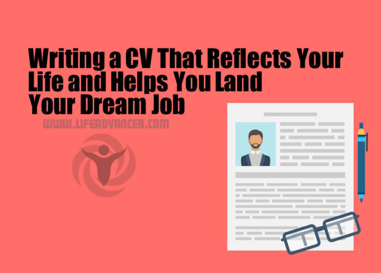 Read more about the article Writing a CV That Reflects Your Life and Helps You Land Your Dream Job