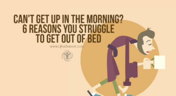 Can’t Get Up in the Morning? 6 Reasons You Struggle to Get Out of Bed