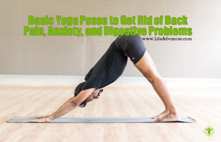 Read more about the article Basic Yoga Poses to Get Rid of Back Pain, Anxiety & Digestive Issues