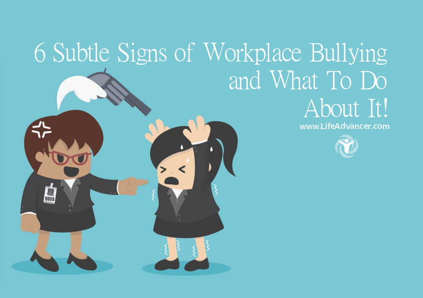 Signs of Workplace Bullying
