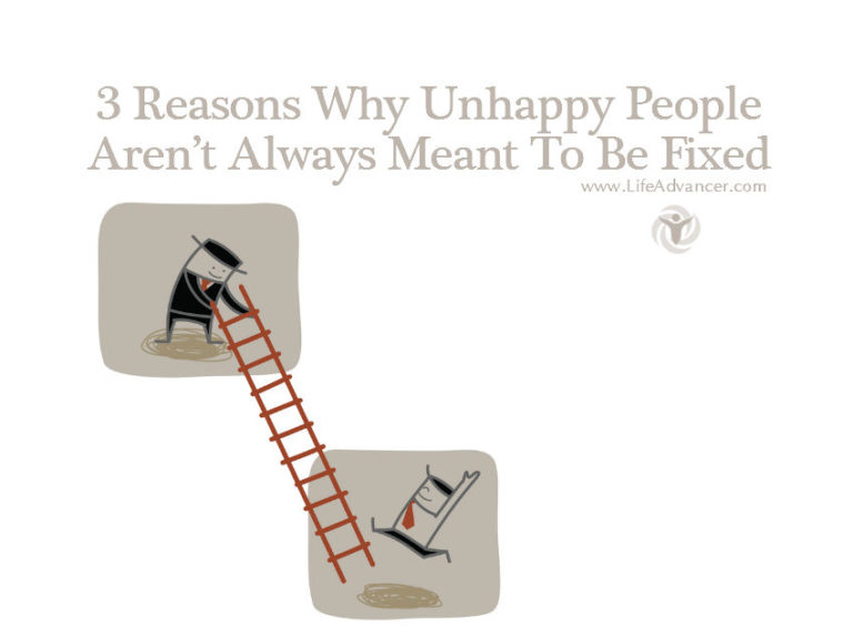Read more about the article 3 Reasons Why Unhappy People Aren’t Always Meant To Be Fixed