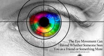 The Eye Movement Can Reveal Whether Someone Sees You as a Friend or Something More
