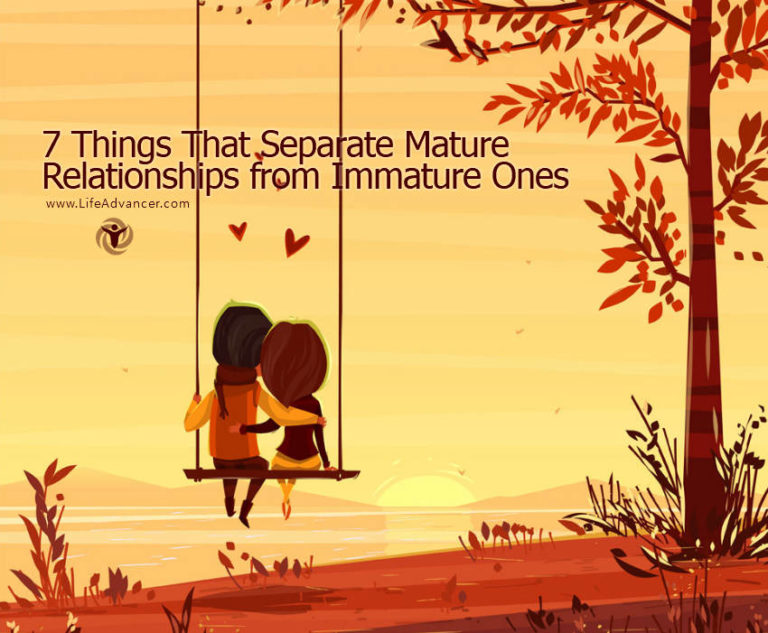 Read more about the article 7 Things That Separate Mature Relationships from Immature Ones