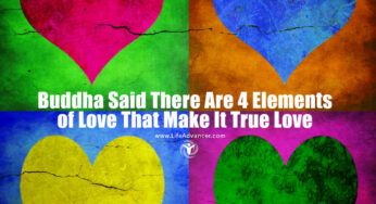 Buddha Said There Are 4 Elements of Love That Make It True Love
