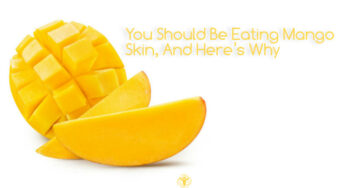 You Should Be Eating Mango Skin, And Here’s Why