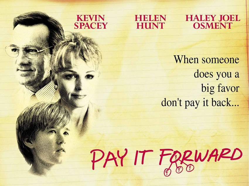 Pay It Forward Movie