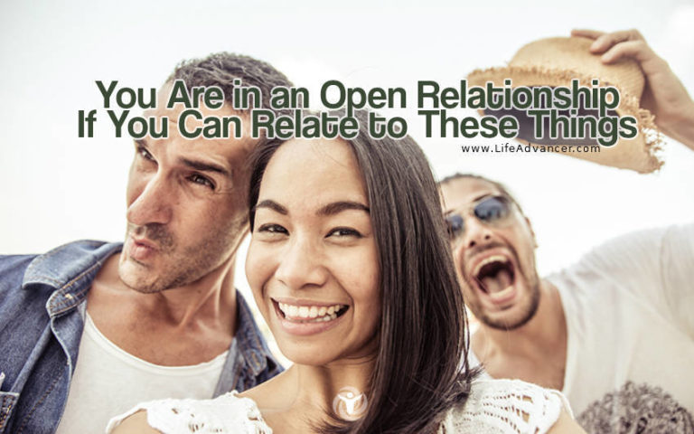 Read more about the article You Are in an Open Relationship If You Can Relate to These Things