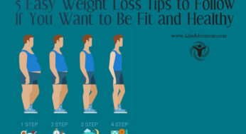 5 Easy Weight Loss Tips to Follow If You Want to Be Fit and Healthy