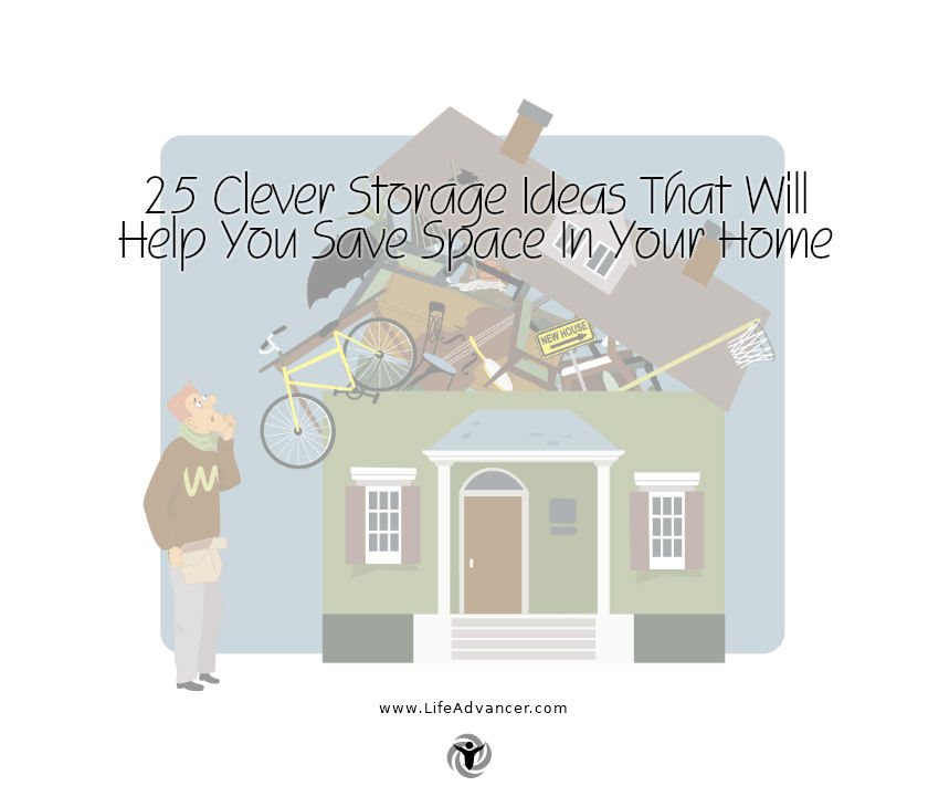 Clever Storage Ideas Save Space In Your Home
