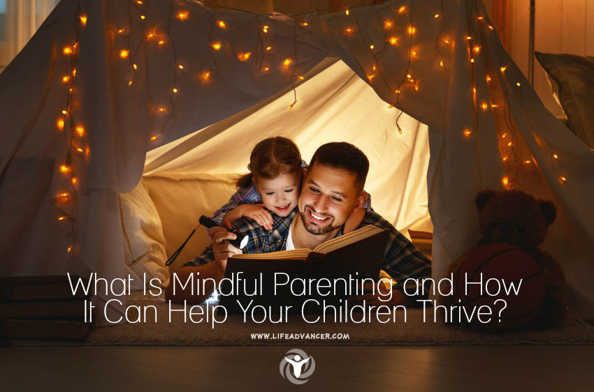 What Is Mindful Parenting
