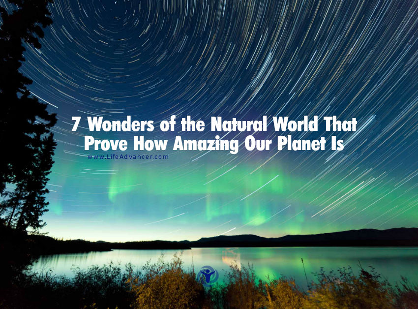 7 Wonders of the Natural World