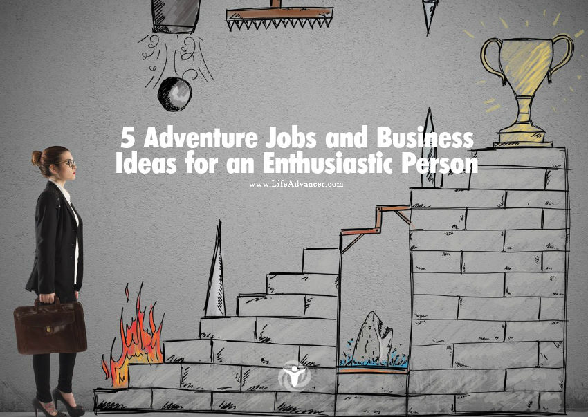 Adventure Jobs and Business Ideas