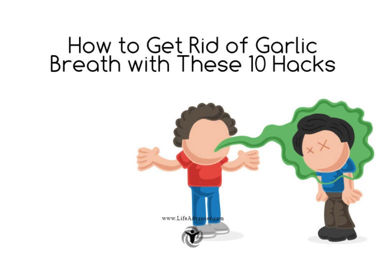 Read more about the article How to Get Rid of Garlic Breath with These 10 Hacks