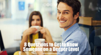 8 Questions to Get to Know Someone on a Deeper Level