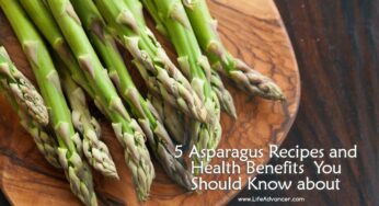5 Asparagus Recipes & Health Benefits You Should Know about