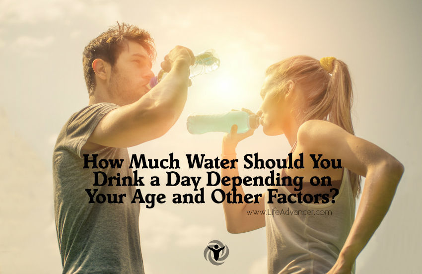 How Much Water Should You Drink a Day Depending on Your Age