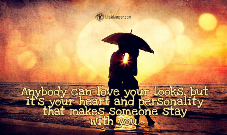 Anybody can love your looks